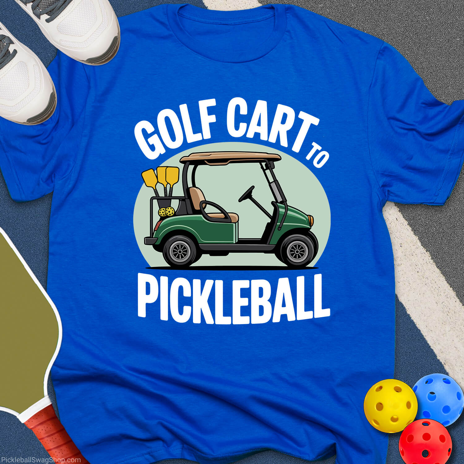 Golf Cart to Pickleball T-Shirt