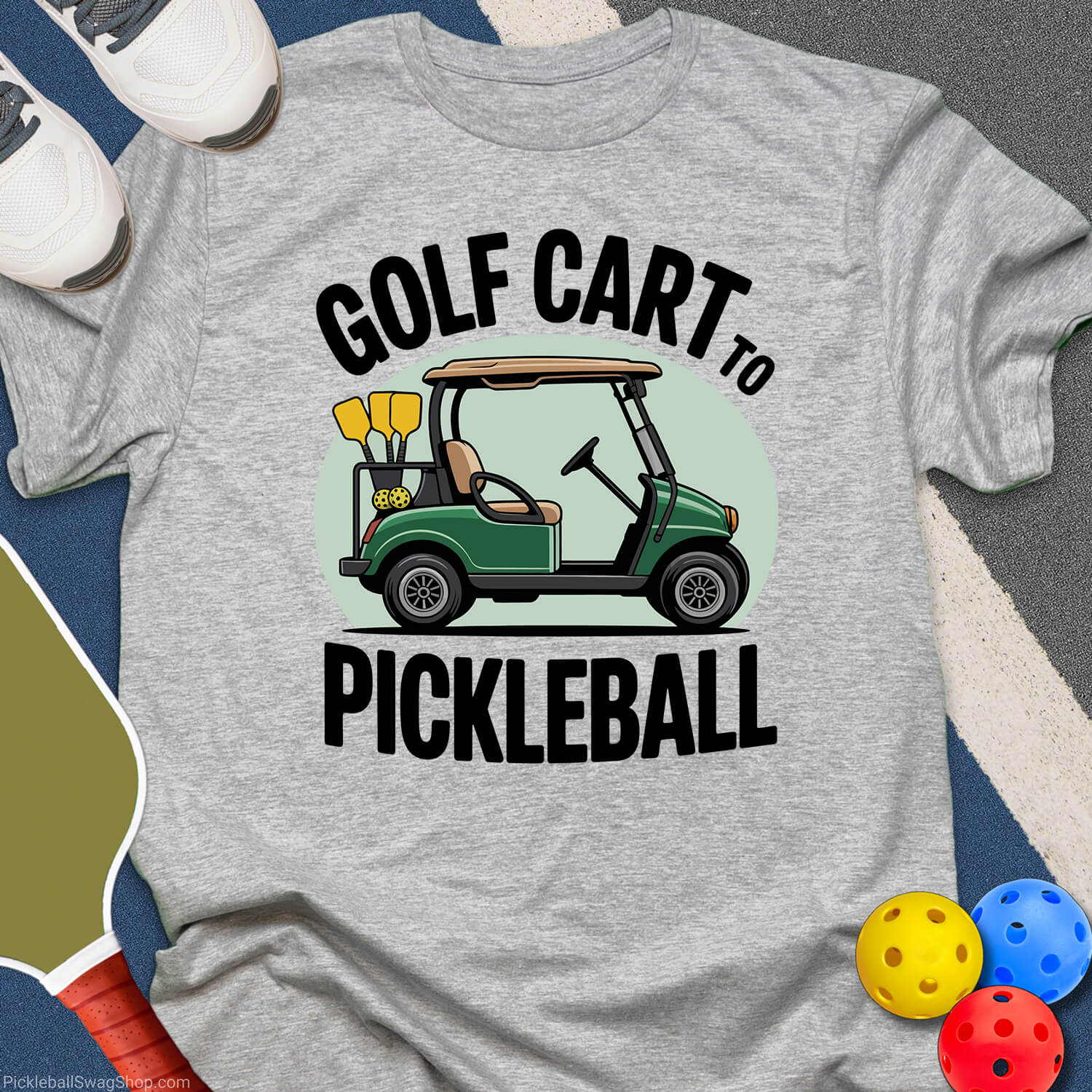 Golf Cart to Pickleball T-Shirt