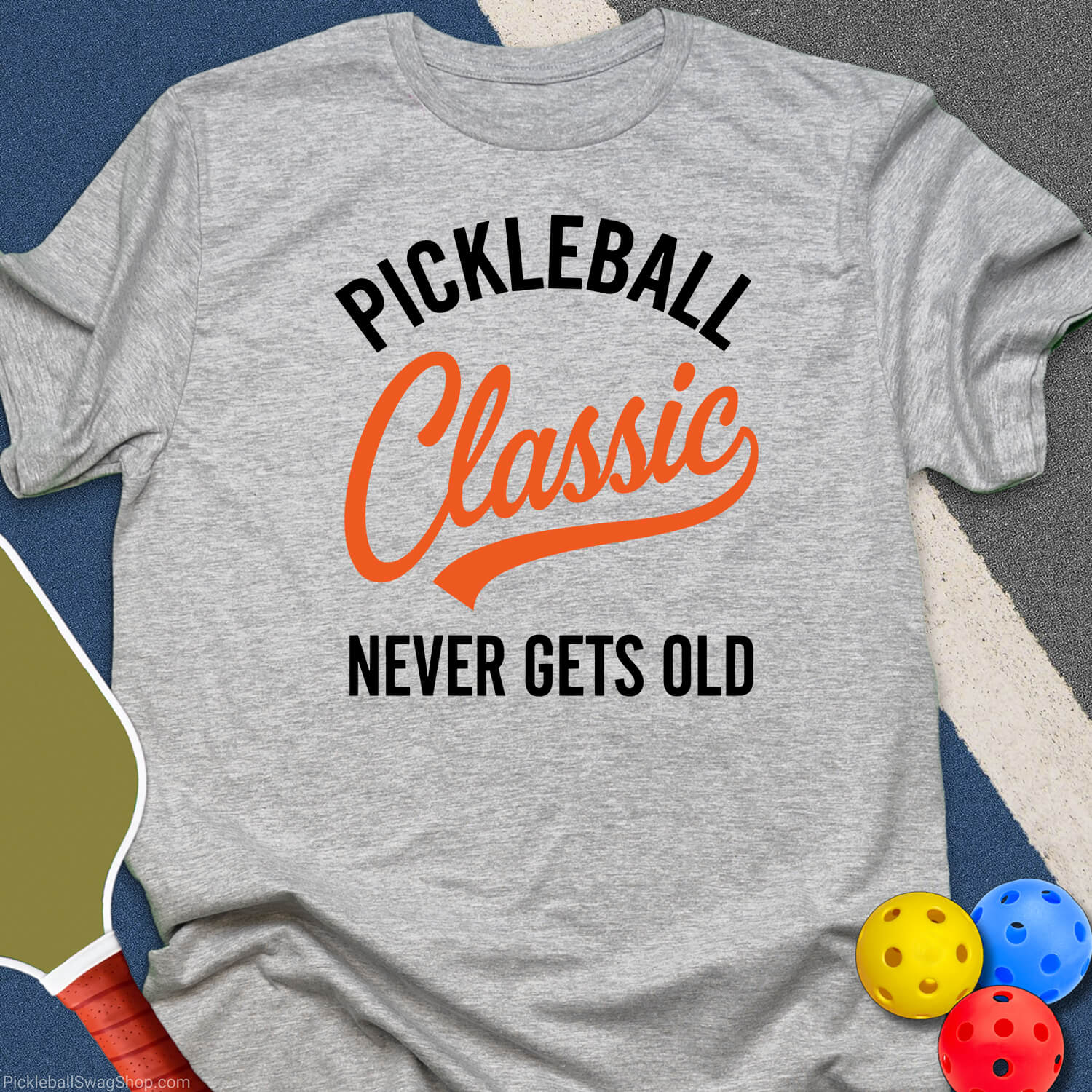 Pickleball Classic Never Old T-Shirt - Sport Grey