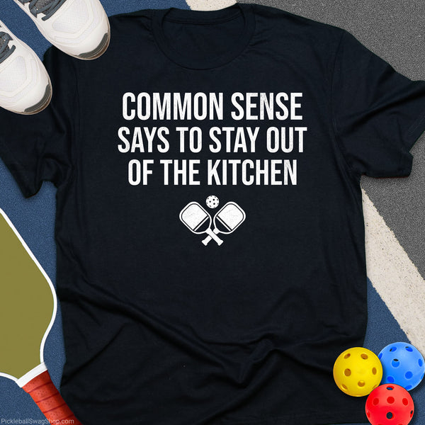 Common Sense Kitchen T-Shirt