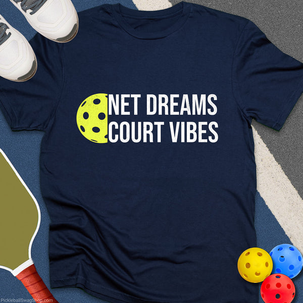 Net Dreams, Court Vibes T-Shirt