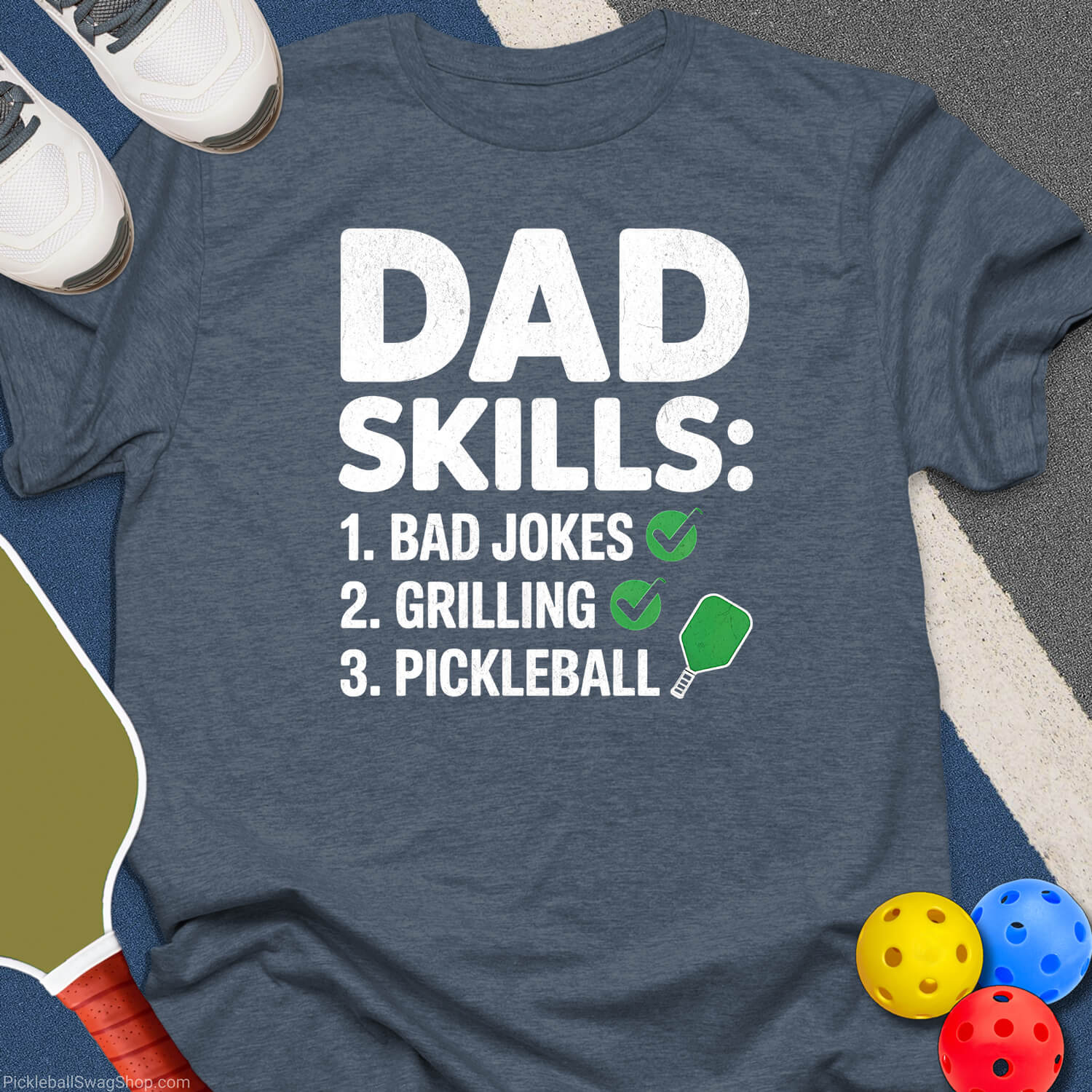 Dad Skills Pickleball T-Shirt