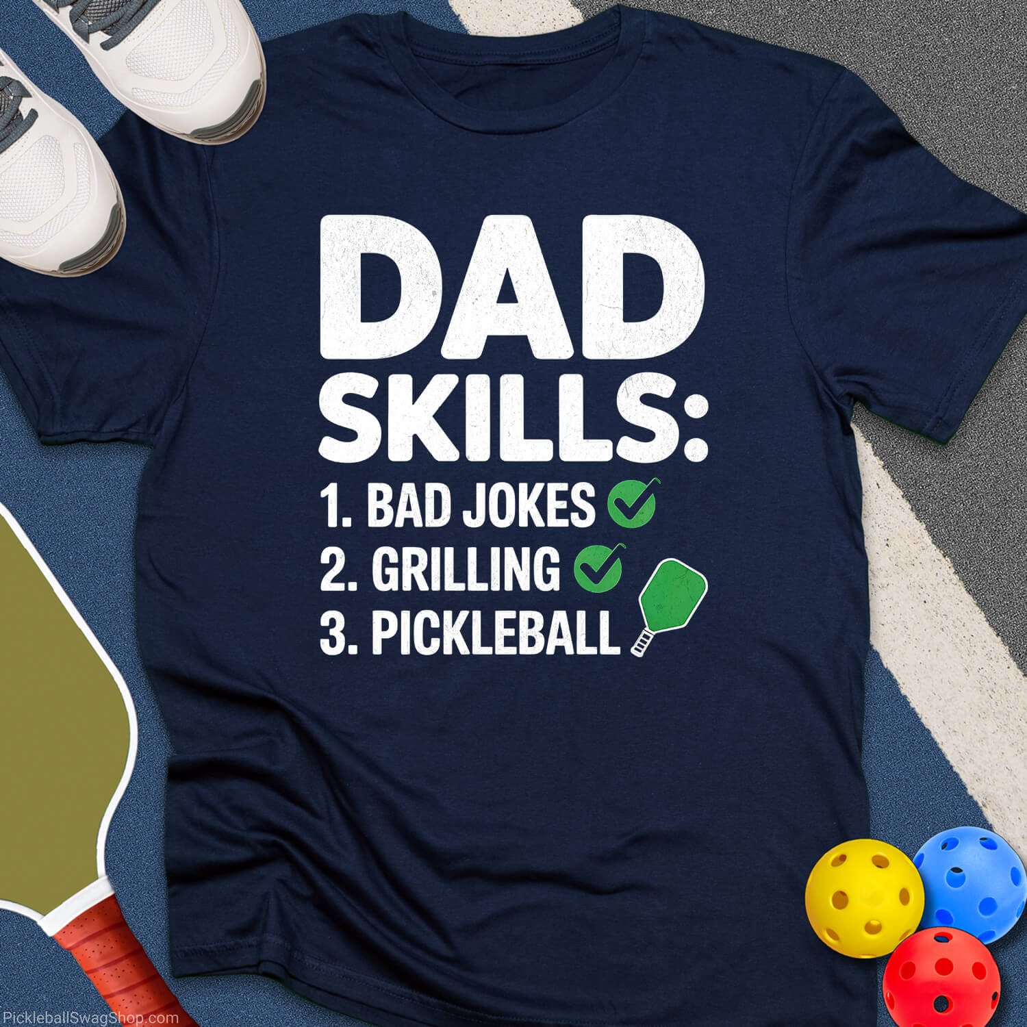 Dad Skills Pickleball T-Shirt