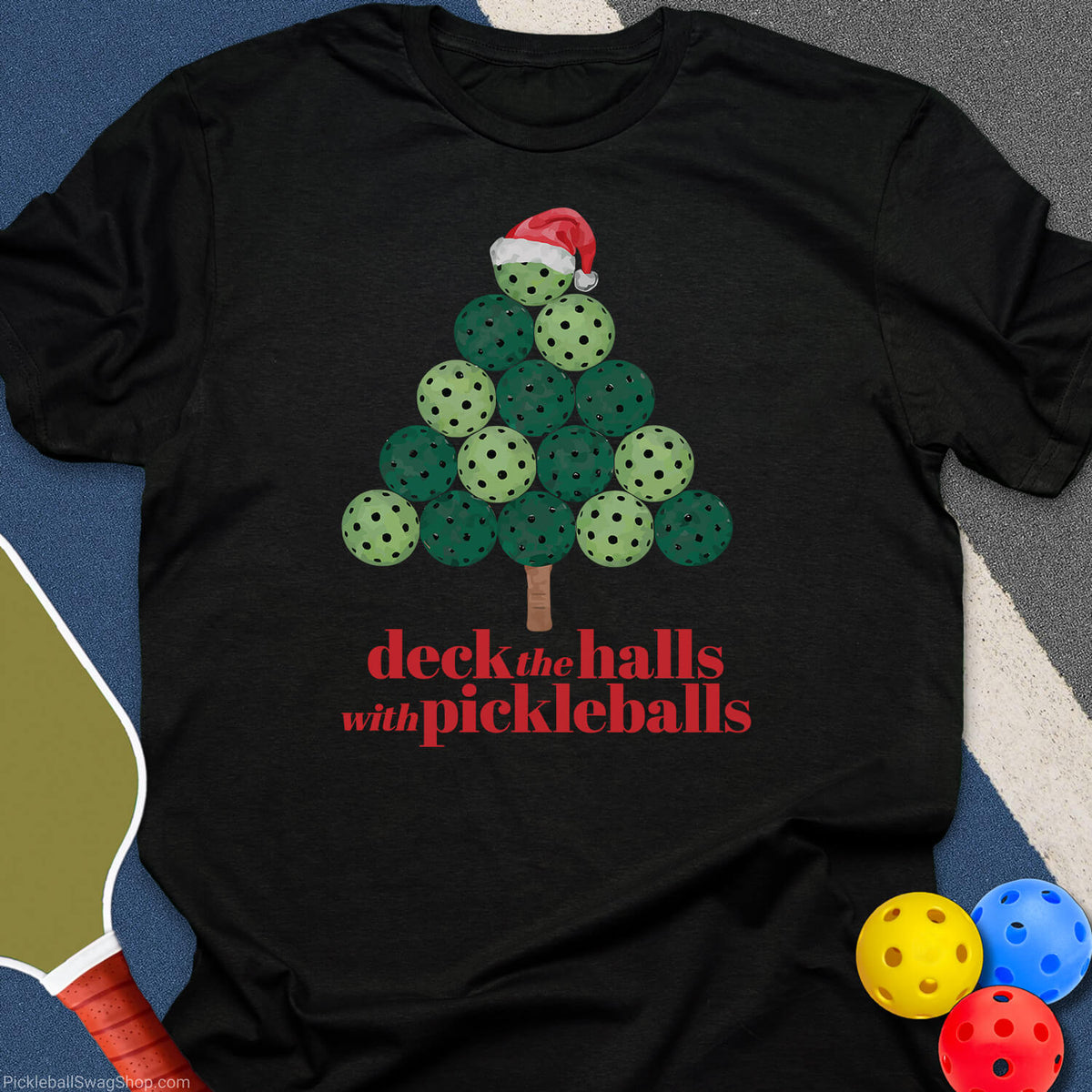 Deck the Halls With Pickleballs T-Shirt