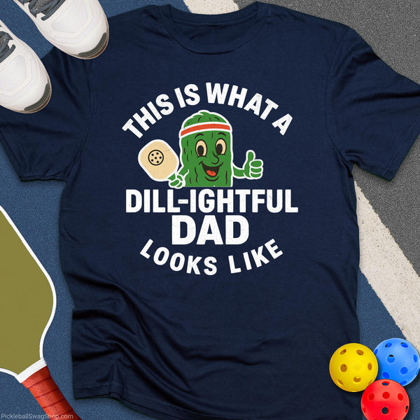 Dill - Ightful Dad T-Shirt