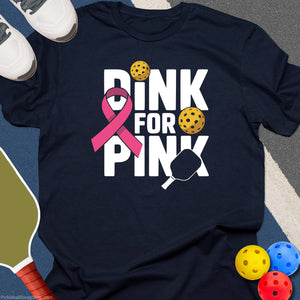 Dink For Pink T-Shirt
