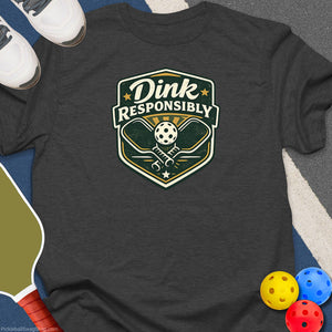Dink Responsibly Banner T-Shirt