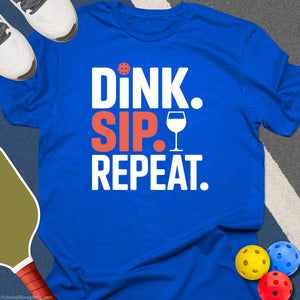 Dink. Sip. Repeat. Pickleball T-Shirt
