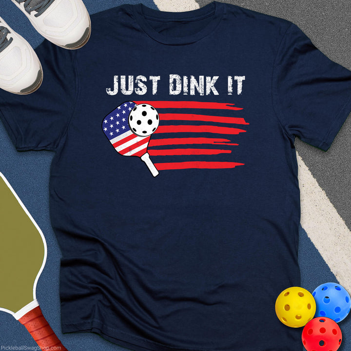 Just Dink It T-Shirt - PickleballSwagShop