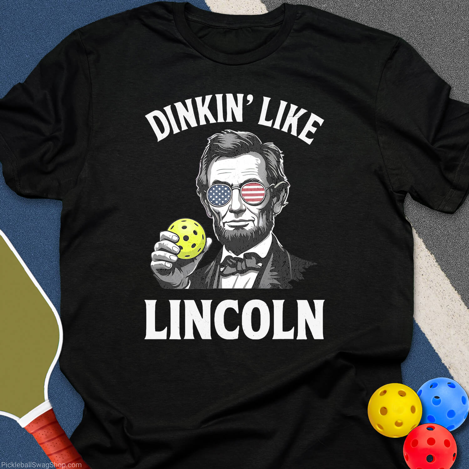 Dinkin' Like Lincoln T-Shirt