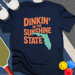 Dinkin' in Sunshine State T-Shirt