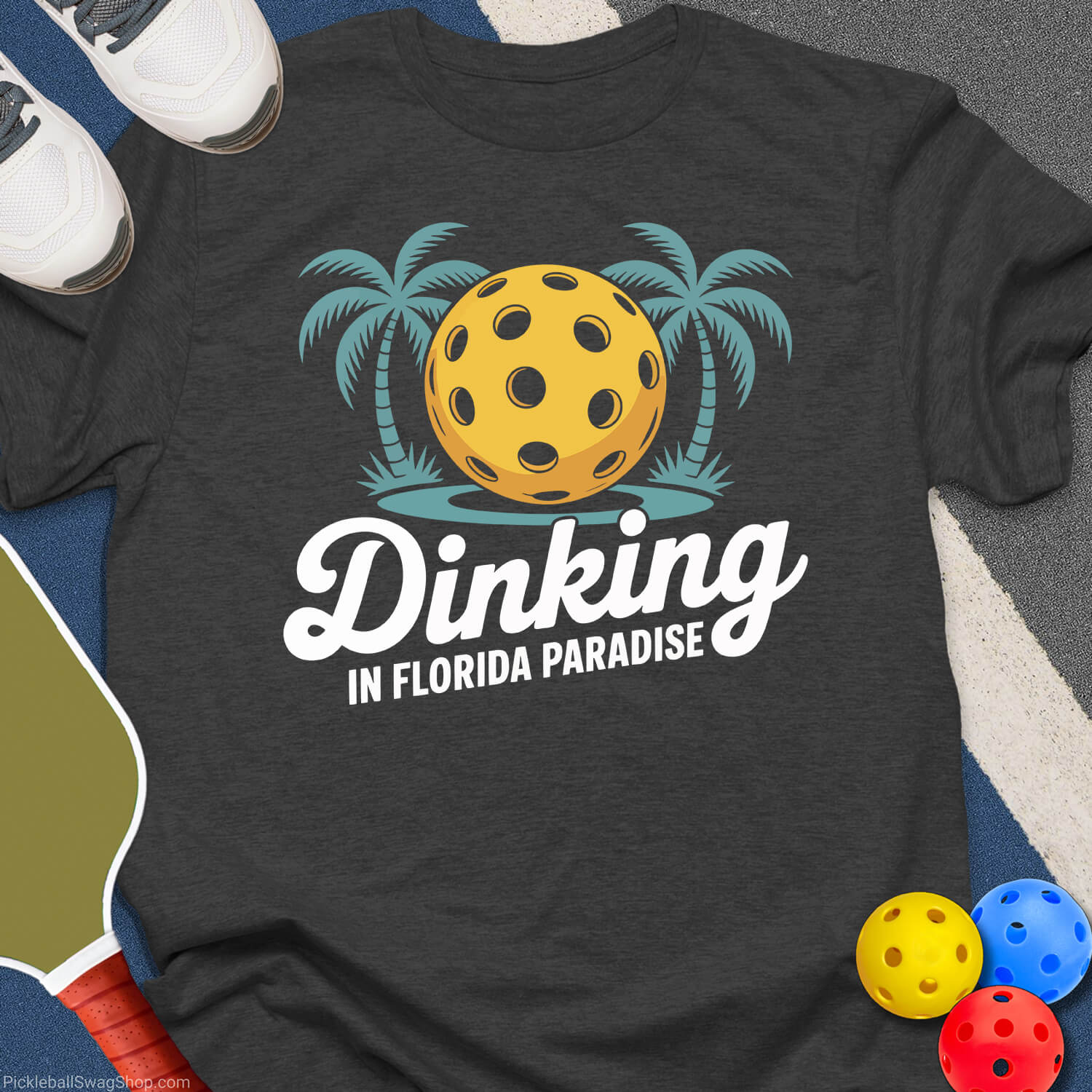 Dinking in Paradise Florida T-Shirt