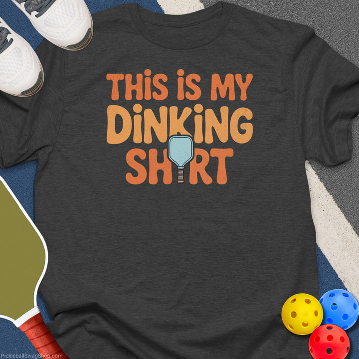 Dinking Shirt Pickleball T-Shirt