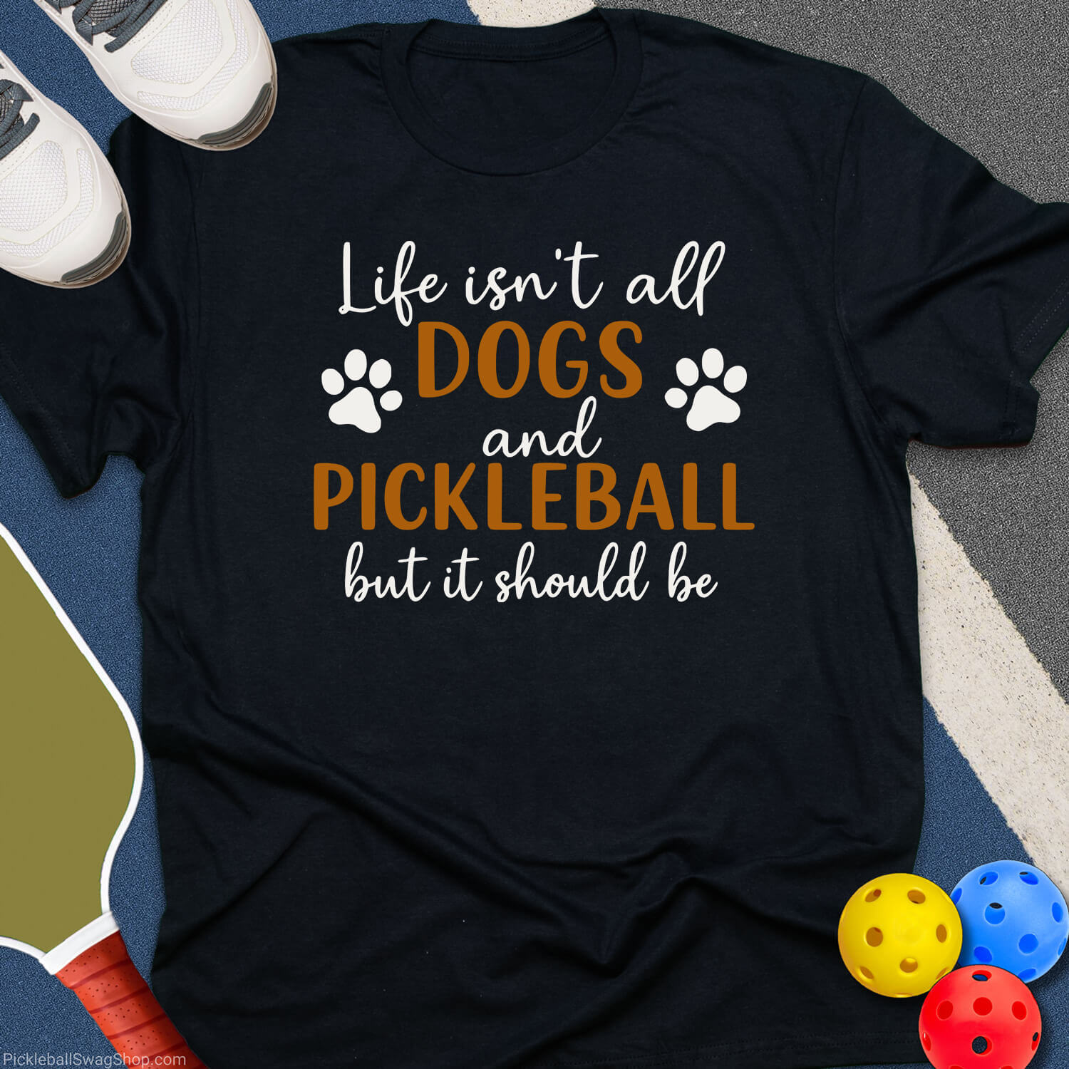 Dogs & Pickleball T-Shirt