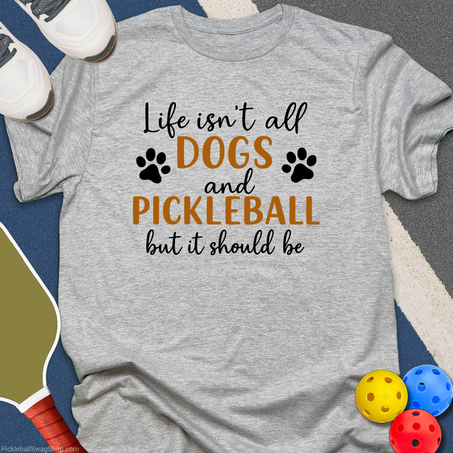 Dogs & Pickleball T-Shirt