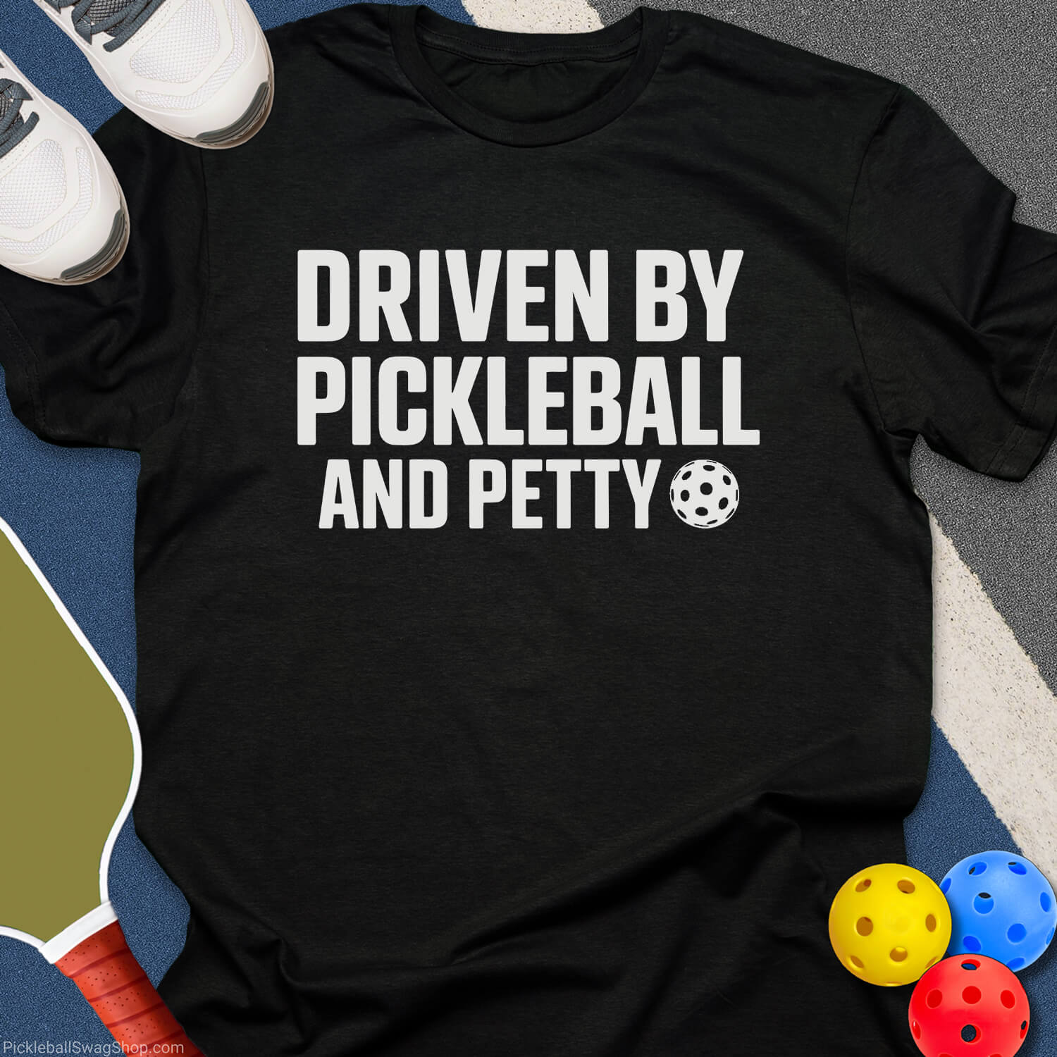 Driven By Pickleball Petty T-Shirt