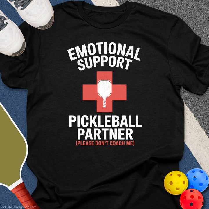 Emotional Support Pickleball T-Shirt