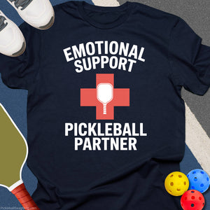 Emotional Support Pickleball T-Shirt
