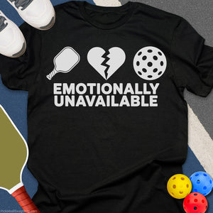 Emotionally Unavailable T-Shirt