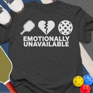 Emotionally Unavailable T-Shirt