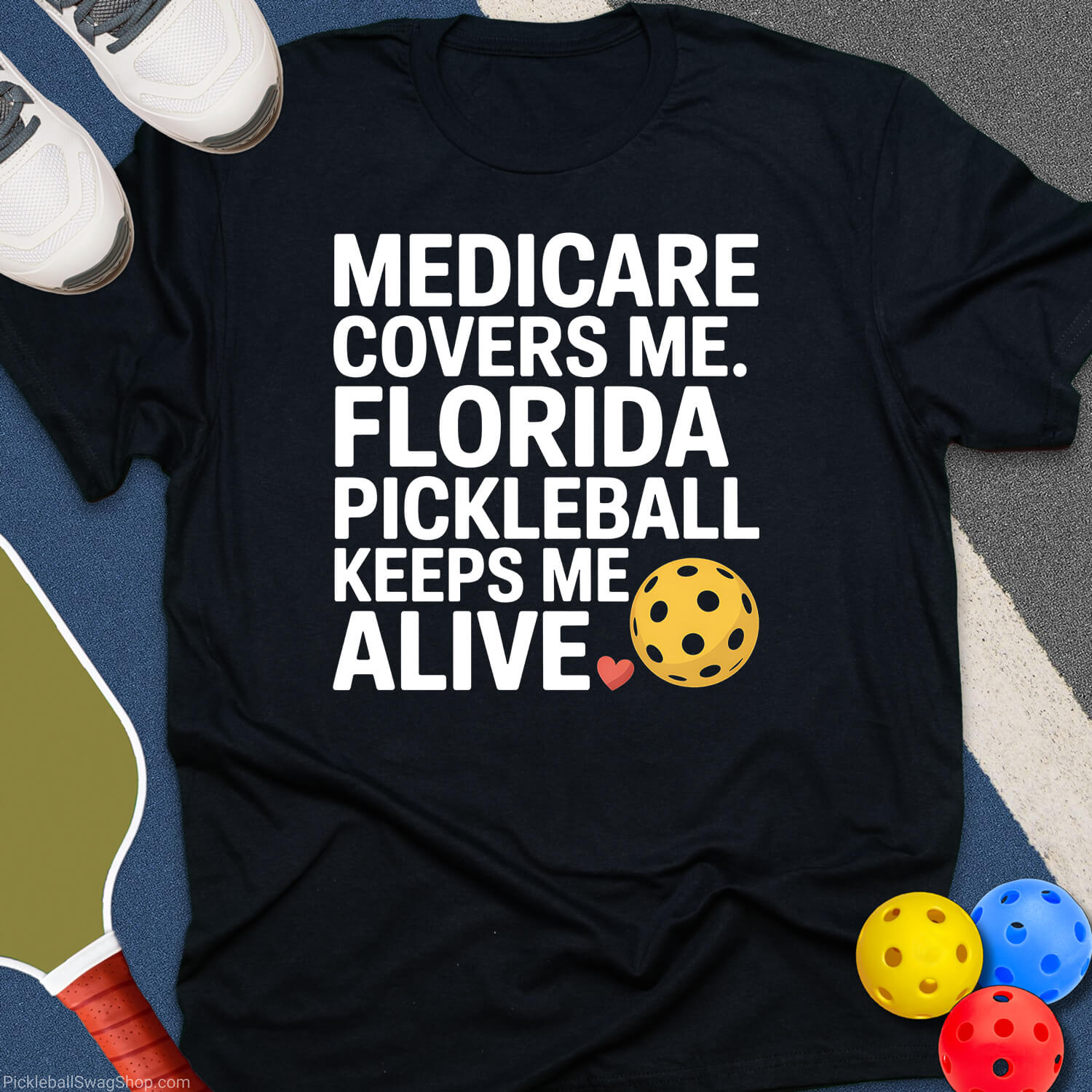 Medicare & Pickleball T-Shirt