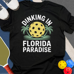 Dinking In Paradise T-Shirt