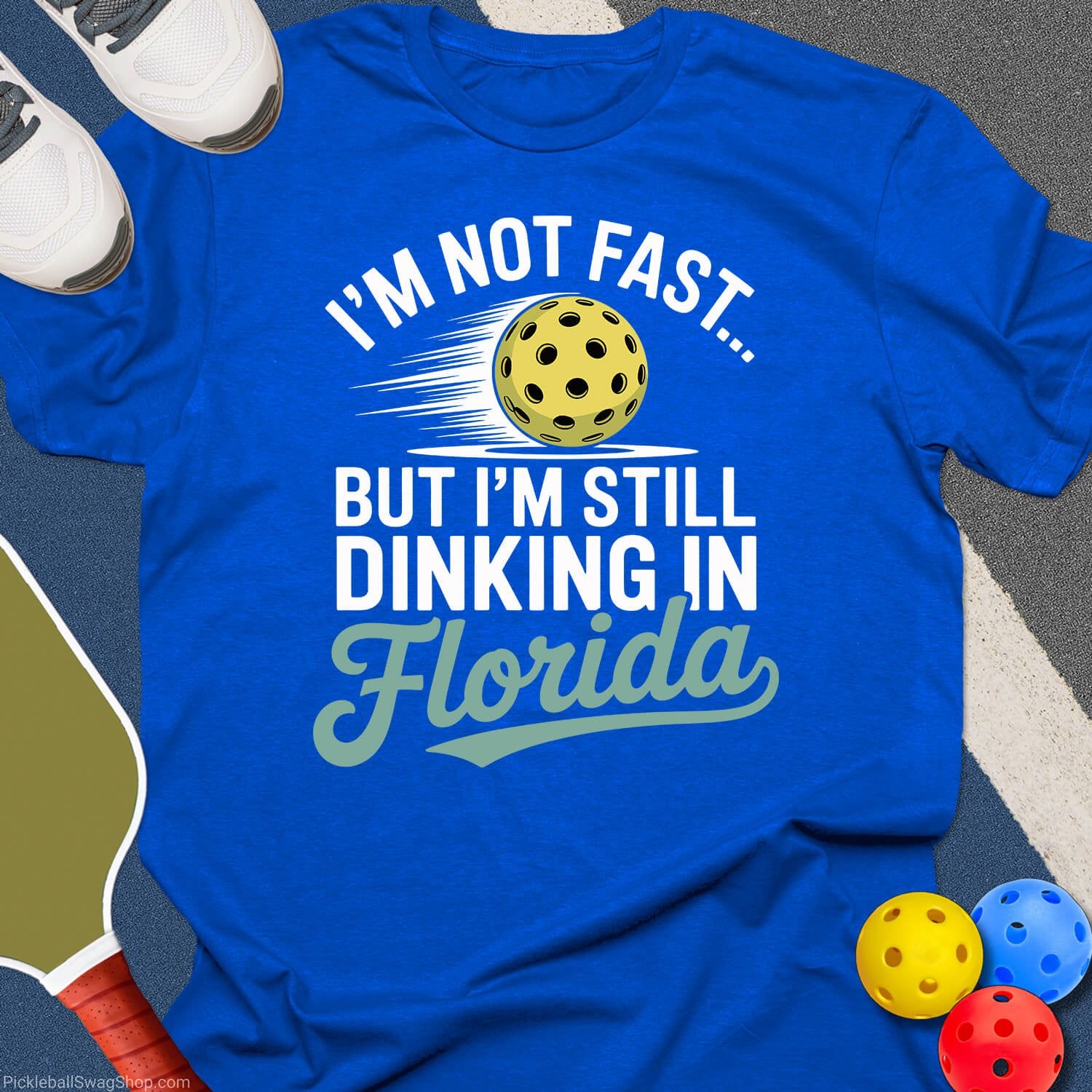 Not Fast Florida Dinking T-Shirt