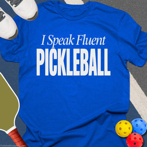 Fluent Pickleball Player T-Shirt