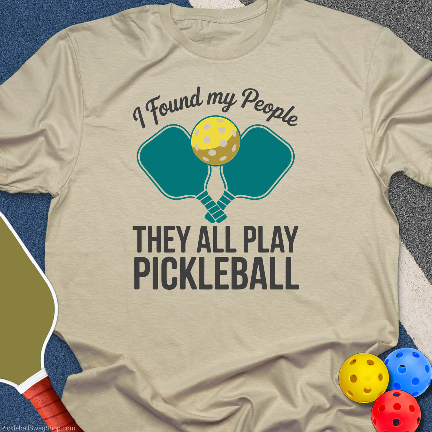 Found My Pickleball People T-Shirt