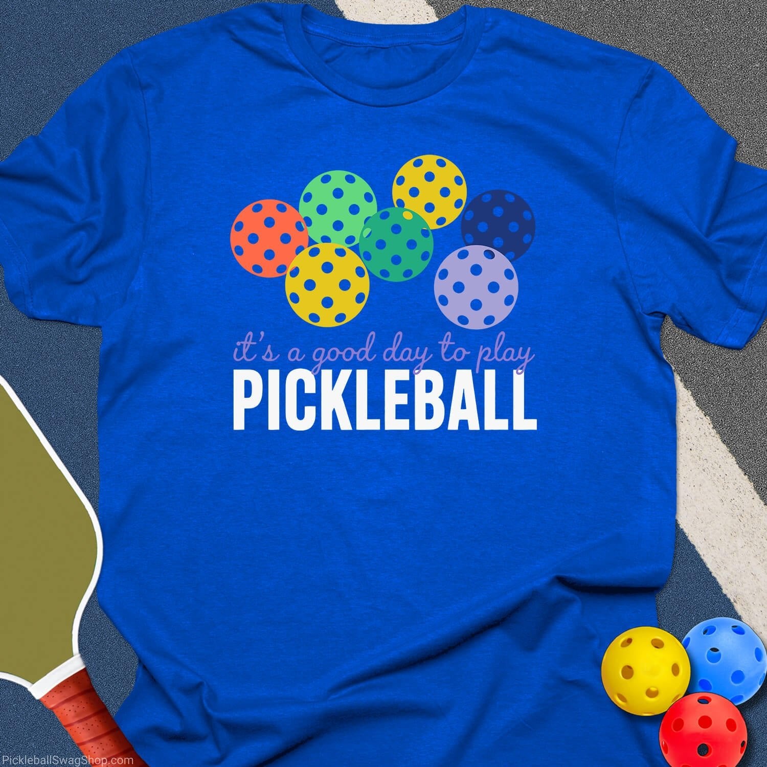 Good Day For My Pickleball T-Shirt