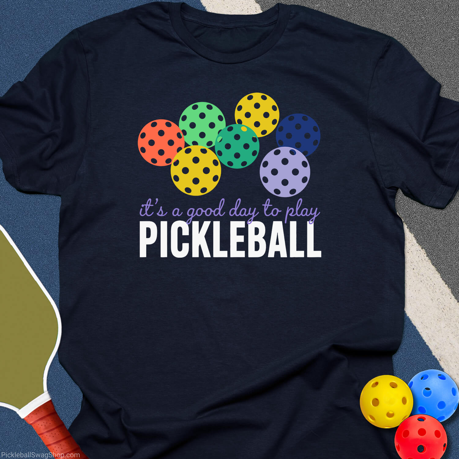 Good Day For My Pickleball T-Shirt