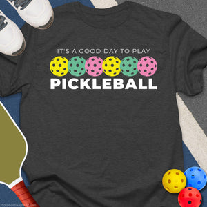 Good Day to Play T-Shirt