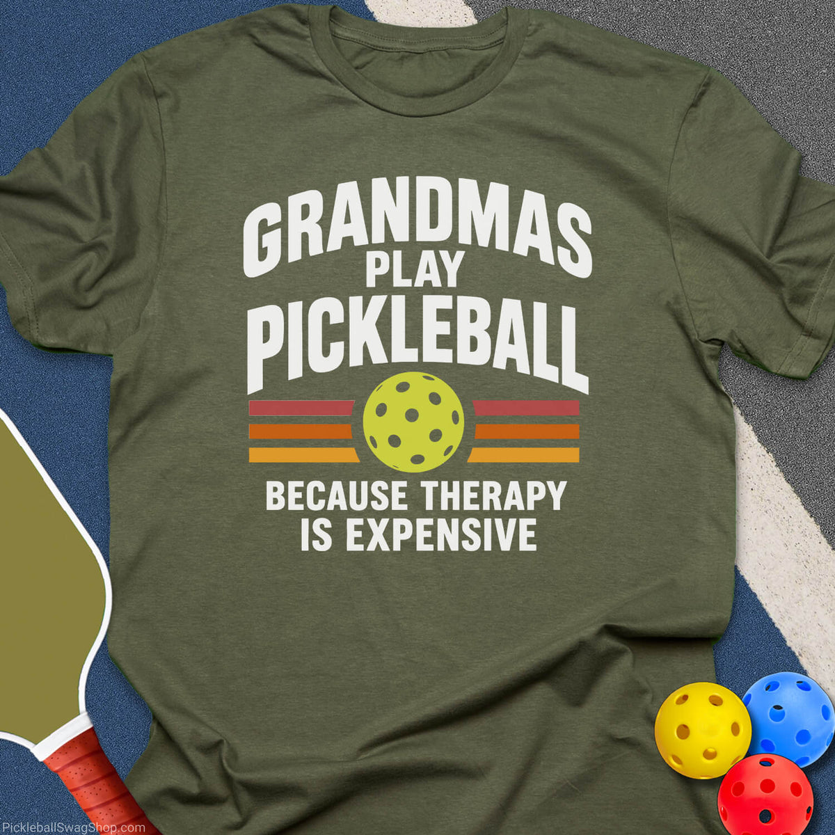 Grandmas Play Pickleball T-Shirt - Military Green