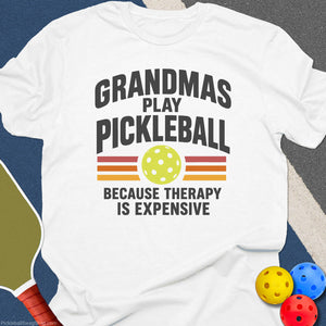 Grandmas Play Pickleball T-Shirt - White
