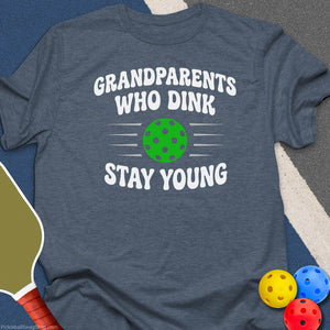 Grandparents Who Dink Stay Young T-Shirt - Heather Indigo