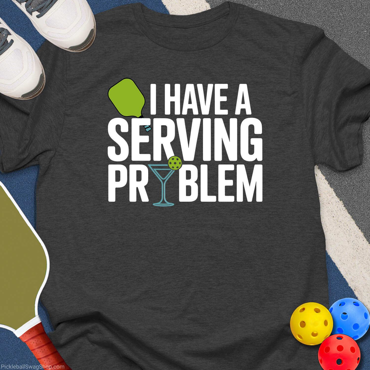 Serving Problem Pickleball T-Shirt