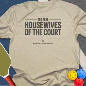 Real Housewives Court T-Shirt - Sand