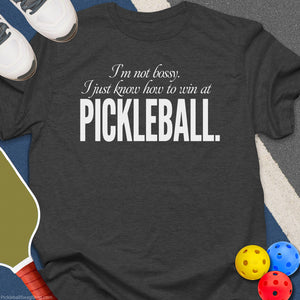 Not Bossy Just Winning T-Shirt