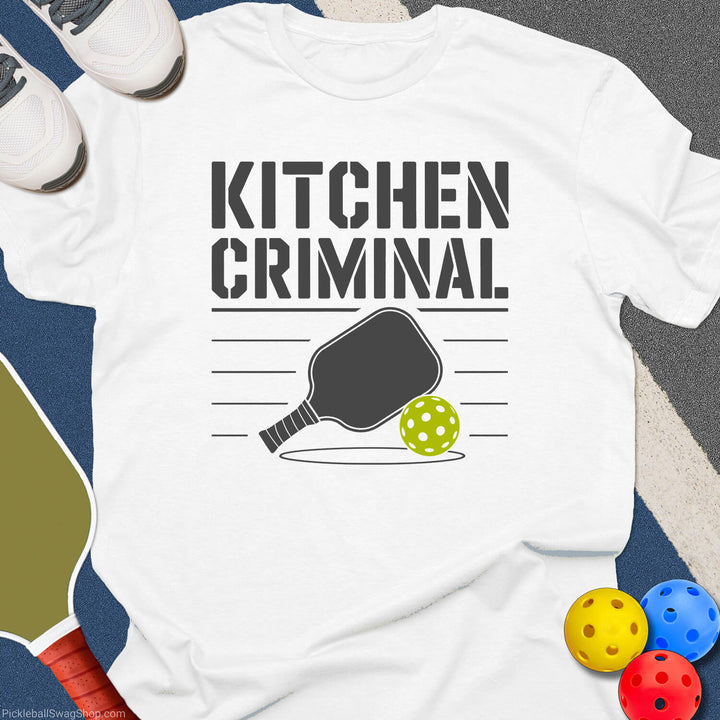 Kitchen Criminal Pickleball T-Shirt