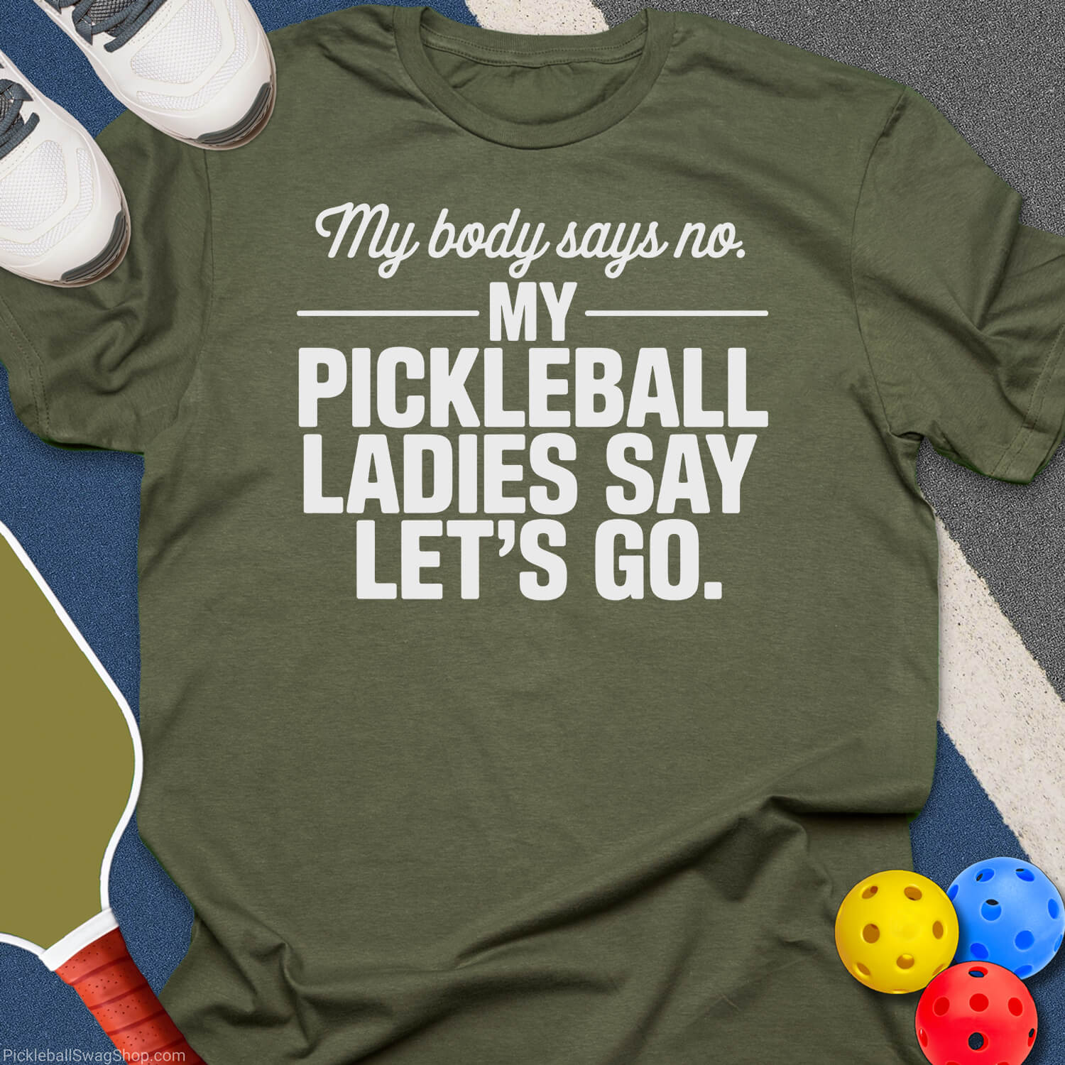 Body Says No Pickleball T-Shirt