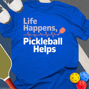 Pickleball Helps Funny T-Shirt