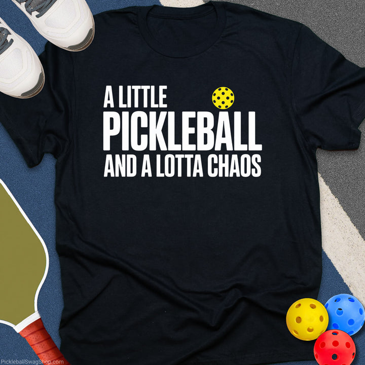 Little Pickleball Lotta Chaos T-Shirt