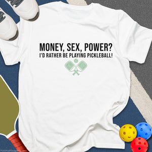 Money, Power? T-Shirt