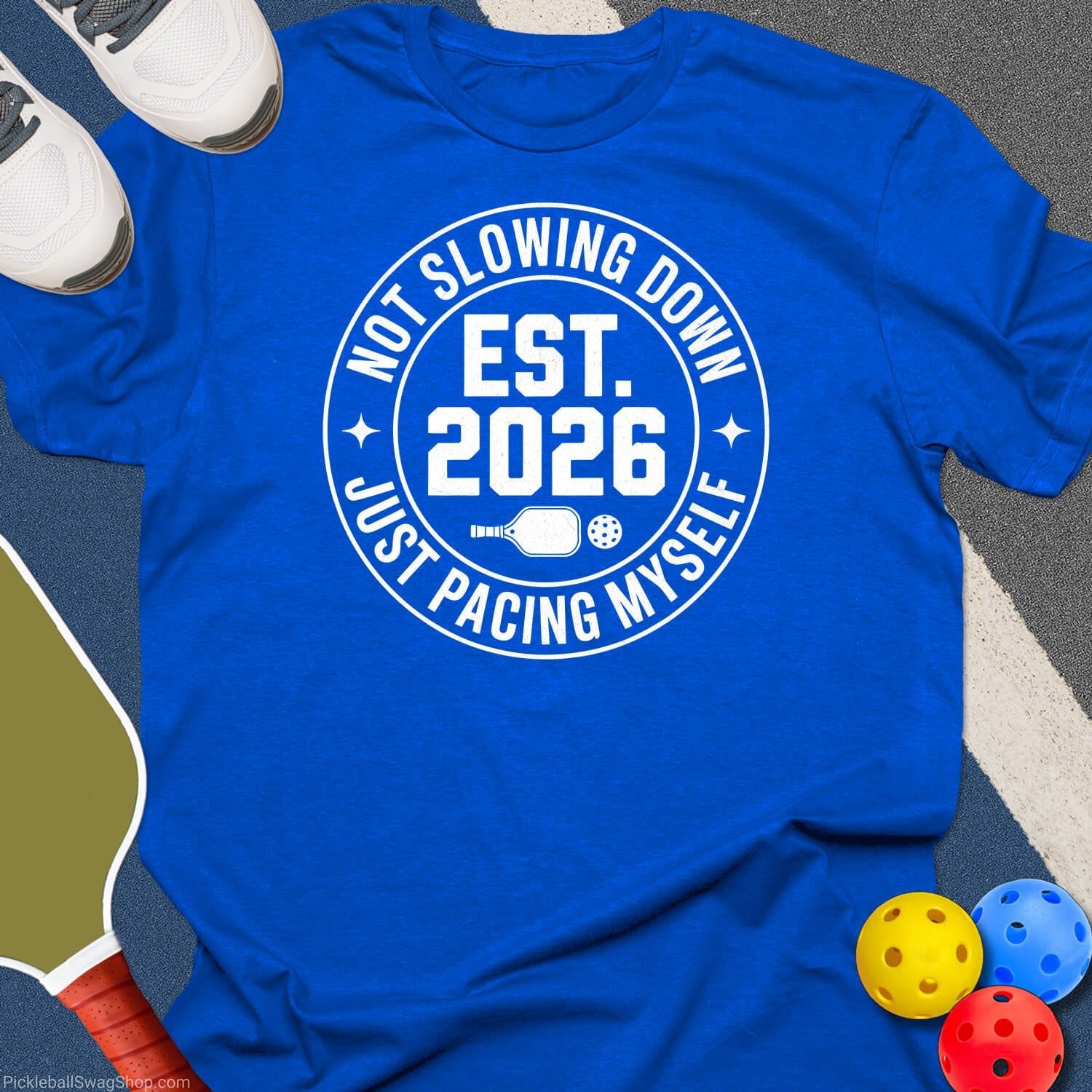 Not Slowing Down Pickleball T-Shirt