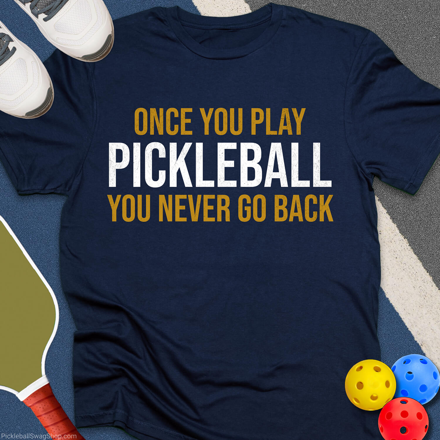 Once You Play T-Shirt