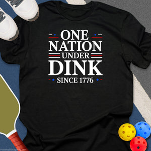 One Nation Under Dink T-Shirt