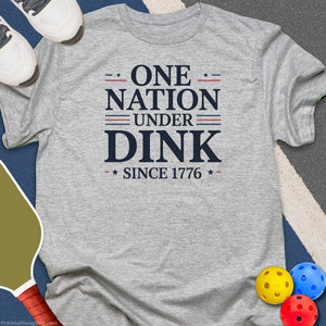 One Nation Under Dink T-Shirt