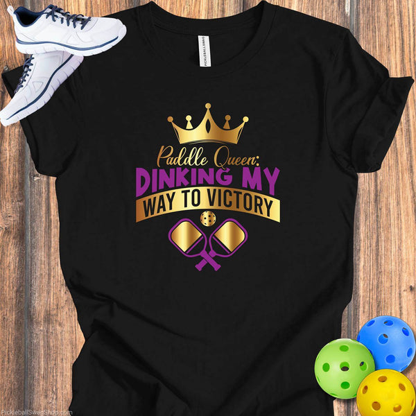 Paddle Queen Pickleball T-Shirt – Funny Pickleball Gift