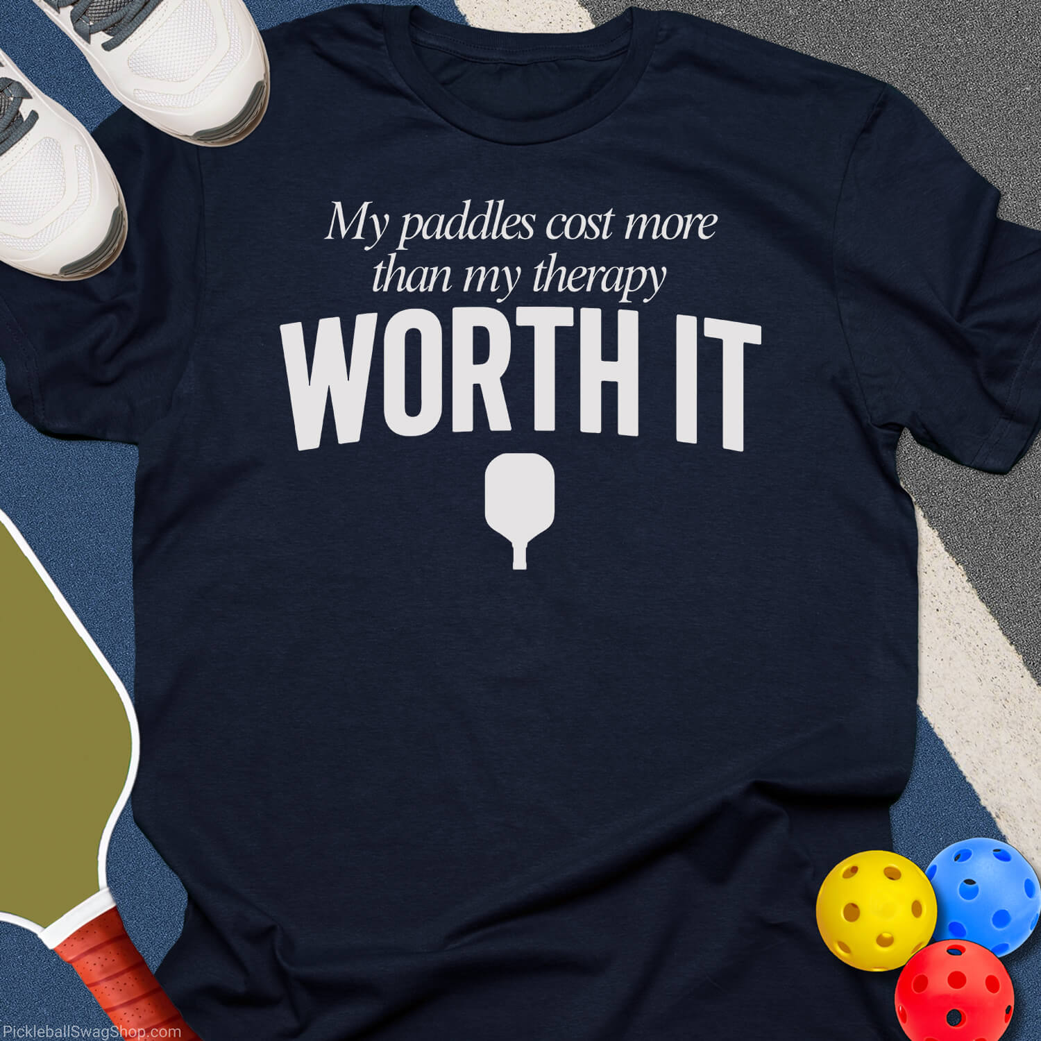 Paddles Cost More Than Therapy T-Shirt