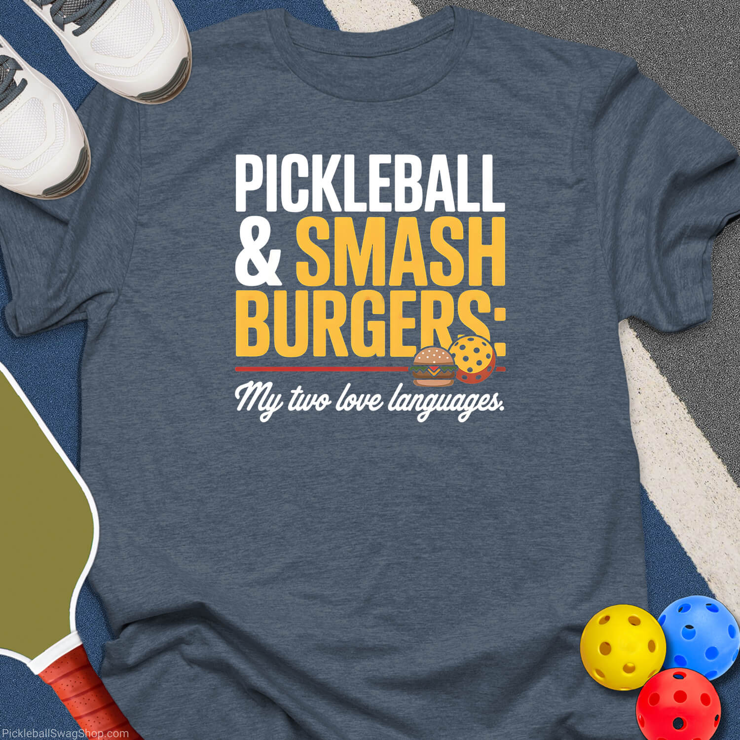 Pickleball & Smashburgers T-Shirt